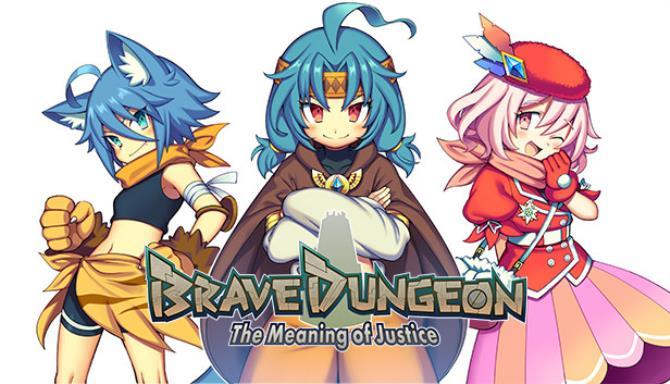 Brave Dungeon The Meaning of Justice Free