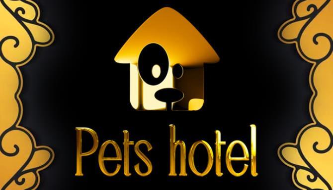 Pets Hotel Free