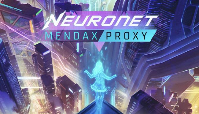 NeuroNet Mendax Proxy Free