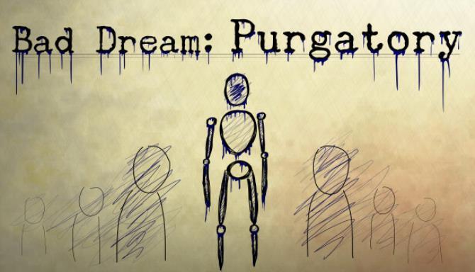 Bad Dream Purgatory Free