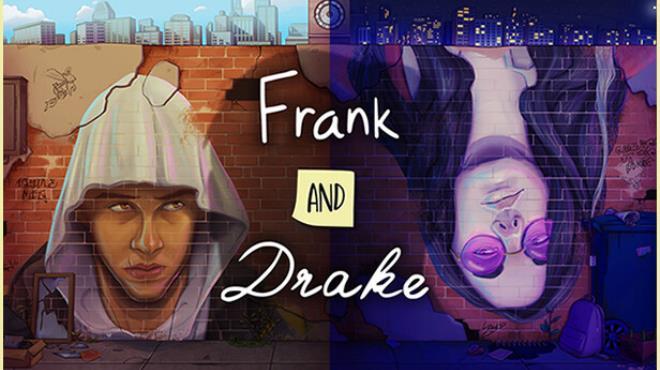 Frank and Drake Free