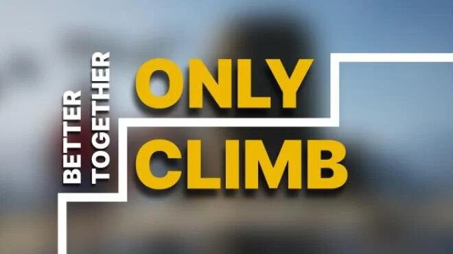 Only Climb Better Together Free