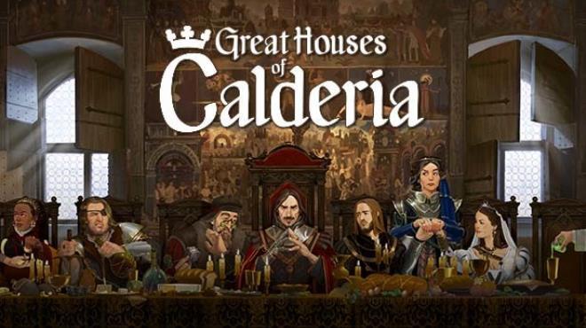 Great Houses of Calderia Free