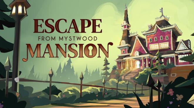 Escape From Mystwood Mansion Free